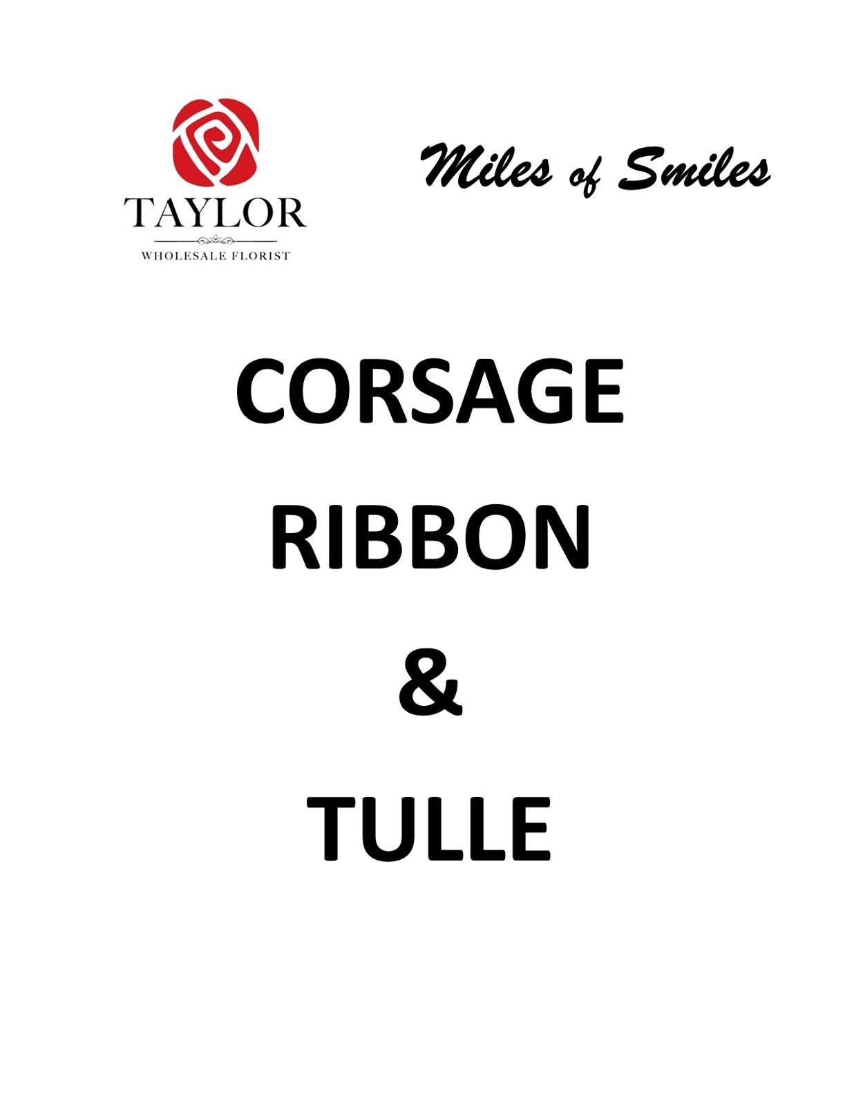 Taylor Wholesale Florist - RIBBON CORSAGE